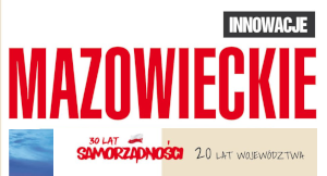 Mazowieckie.  30 lat samorządności. 20 lat Województwa.